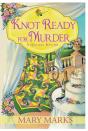 Knot Ready For Murder - Preview