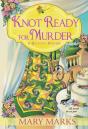 Knot Ready For Murder - Preview