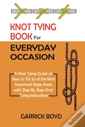 Capa do artigo Knot Tying Book For Everyday Occasion