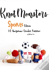 Knotmonsters