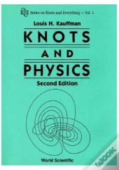 Knots And Physics (Second Edition)