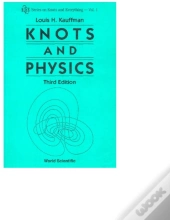 Knots And Physics (Third Edition)