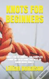 Knots For Beginners
