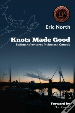 Capa do artigo Knots Made Good: Sailing Adventures In Eastern Canada