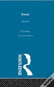 Capa do artigo Knots: Selected Works Of Rd Laing: Vol 7