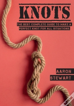 Capa do artigo Knots: The Best Complete Guide To Make A
