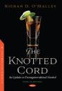 Knotted Cord: An Update On Transgenerational Alcohol - Preview