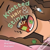 Capa do artigo Knotted Hair & Stinky Air