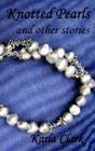 Knotted Pearls - Preview