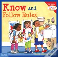 Know And Follow Rules