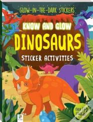 Know And Glow: Dinosaurs Sticker Activities