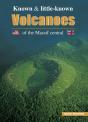 Know Et Little-Know ; Volcanoes Of The Massif Central - Preview