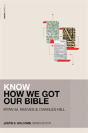 Know How We Got Our Bible - Preview