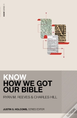 Capa do artigo Know How We Got Our Bible