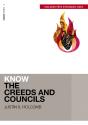 Know The Creeds And Councils (Includes Free Streaming Video) - Preview