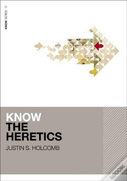 Capa do artigo Know The Heretics