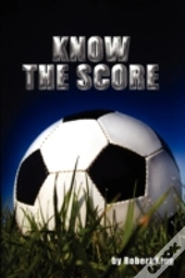 Know The Score