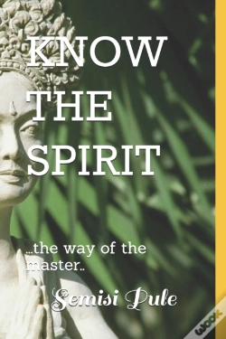Capa do artigo Know The Spirit