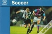 Know The Sport: Soccer