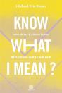 Know What I Mean ? Réflexions Sur Le Hip-Hop - Preview