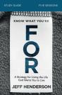 Know What You'Re For Bible Study Guide - Preview
