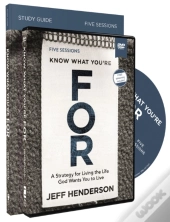 Know What You'Re For Study Guide With Dvd
