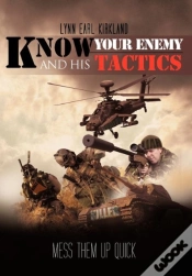 Capa do artigo Know Your Enemy And His Tactics