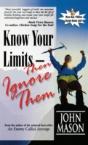 Know Your Limits - Then Ignore Them - Preview