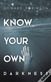 Capa do artigo Know Your Own Darkness