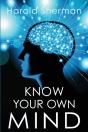 Know Your Own Mind - Preview