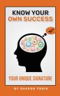 Know Your Own Success - Preview