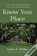 Know Your Place
