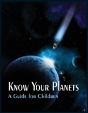 Know Your Planets: A Guide For Children - Preview