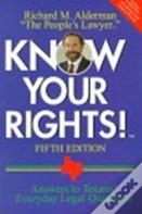 Know Your Rights!