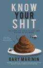 Know Your Shit: The Complete Usage, Scie - Preview