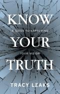 Know Your Truth