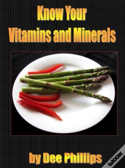 Capa do artigo Know Your Vitamins And Minerals