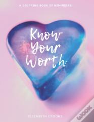 Know Your Worth