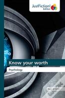 Know Your Worth