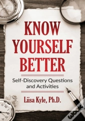 Know Yourself Better