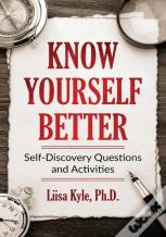 Know Yourself Better