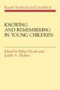 Knowing And Remembering In Young Children - Preview