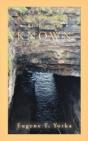 Knowing As We Are Known: An Exercise In - Preview