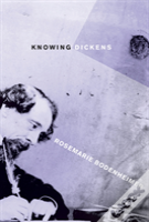 Knowing Dickens