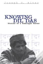 Knowing Dil Das