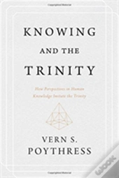 Knowing & The Trinity