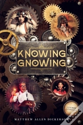 Knowing Gnowing