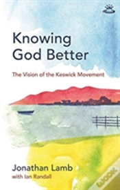 Capa do artigo Knowing God Better