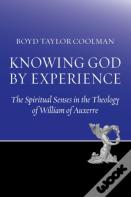 Knowing God By Experience