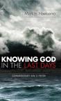 Knowing God In The Last Days - Preview